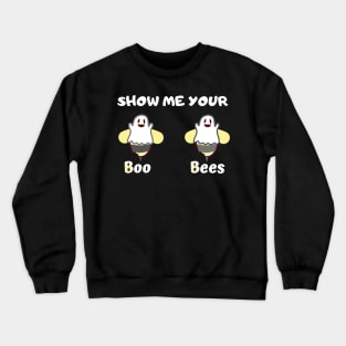 Show me your Boo Bees Crewneck Sweatshirt